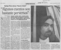 "Algunos cuentos son bastante perversos" "Algunos cuentos son bastante perversos"