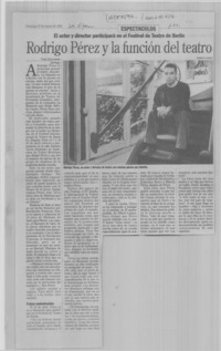 Rodrigo Pérez y la función del teatro Rodrigo Pérez y la función del teatro