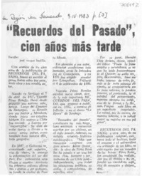 "Recuerdos del pasado", cien años más tarde "Recuerdos del pasado", cien años más tarde