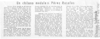 Un chileno medular: Pérez Rosales Un chileno medular: Pérez Rosales