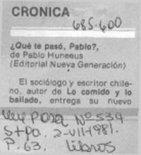 ¿Qué te pasó, Pablo?. ¿Qué te pasó, Pablo?.