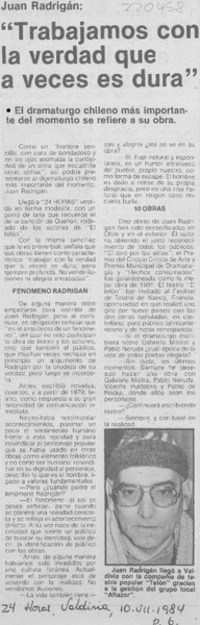 "Trabajamos con la verdad que a veces es dura" "Trabajamos con la verdad que a veces es dura"