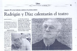Radrigán y Díaz calentarán el teatro Radrigán y Díaz calentarán el teatro