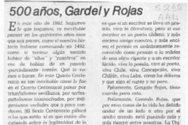 500 años, Gardel y Rojas 500 años, Gardel y Rojas