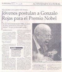 Ya cuentan con cuatro mil firmas : jóvenes postulan a Gonzalo Rojas para el Premio Nobel Ya cuentan con cuatro mil firmas : jóvenes postulan a Gonzalo Rojas para el Premio Nobel