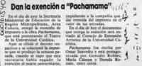 Dan la exención a "Pachamama". Dan la exención a "Pachamama".