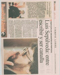 Luis Sepúlveda: entre escribir y ser canalla Luis Sepúlveda: entre escribir y ser canalla