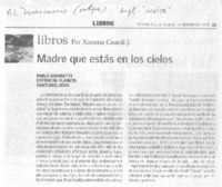 Madre que estás en los cielos Madre que estás en los cielos