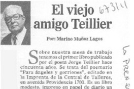 El viejo amigo Teillier El viejo amigo Teillier