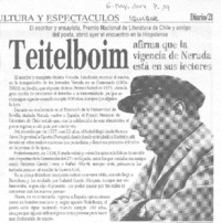 Teitelboim afirma que la vigencia de Neruda está en sus lectores Teitelboim afirma que la vigencia de Neruda está en sus lectores
