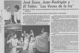 José Soza, Juan Radrigán y El Telón, "Las voces de la ira" José Soza, Juan Radrigán y El Telón, "Las voces de la ira"