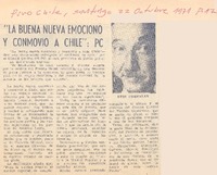La buena nueva emocionó y conmovió a Chile": PC. La buena nueva emocionó y conmovió a Chile": PC.