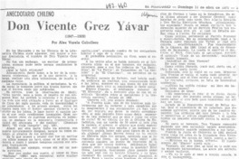 Don Vicente Grez Yávar Don Vicente Grez Yávar