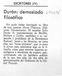 Durán: demasiado filosófico. Durán: demasiado filosófico.