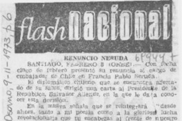 Renunció Neruda. Renunció Neruda.