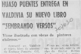 Huaso Puentes entrega en Valdivia su nuevo libro "Sembrando versos". Huaso Puentes entrega en Valdivia su nuevo libro "Sembrando versos".