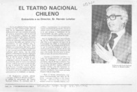 El teatro nacional chileno. El teatro nacional chileno.