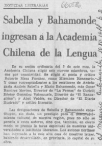 Sabella y Bahamonde ingresan a la Academia de la Lengua. Sabella y Bahamonde ingresan a la Academia de la Lengua.