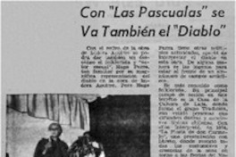 Con "Las tres pascualas" se va también el "Diablo". Con "Las tres pascualas" se va también el "Diablo".