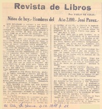 Niños de hoy, hombres del año 2.000 Niños de hoy, hombres del año 2.000