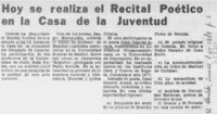Hoy se realiza el recital poético en la Casa de la Juventud. Hoy se realiza el recital poético en la Casa de la Juventud.