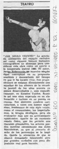 "¡Oh, siglo veinte!". "¡Oh, siglo veinte!".