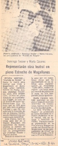 Representarán obra teatral en pleno estrecho de Magallanes. Representarán obra teatral en pleno estrecho de Magallanes.