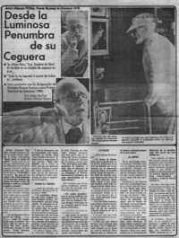 Desde la luminosa penumbra de su ceguera Desde la luminosa penumbra de su ceguera