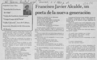 Francisco Javier Alcalde, un poeta de la nueva generación Francisco Javier Alcalde, un poeta de la nueva generación