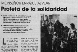 Monseñor Enrique Alvear profeta de la solidaridad. Monseñor Enrique Alvear profeta de la solidaridad.
