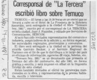 Corresponsal de "La Tercera" escribió libro sobre Temuco. Corresponsal de "La Tercera" escribió libro sobre Temuco.