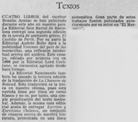 Cuatro textos del escritor Braulio Arenas. Cuatro textos del escritor Braulio Arenas.