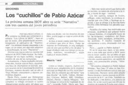 Los cuchillos de Pablo Azócar Los cuchillos de Pablo Azócar