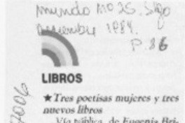 Tres poetisas mujeres y tres nuevos libros Tres poetisas mujeres y tres nuevos libros