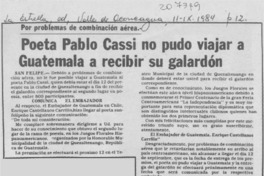 Poeta Pablo Cassi no pudo viajar a Guatemala a recibir su galardón Poeta Pablo Cassi no pudo viajar a Guatemala a recibir su galardón