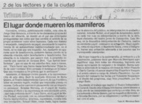 "El lugar donde mueren los mamíferos" "El lugar donde mueren los mamíferos"