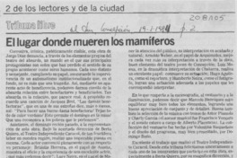 "El lugar donde mueren los mamíferos" "El lugar donde mueren los mamíferos"
