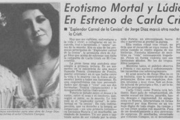 Erotismo mortal y lúdico en estreno de Carla Cristi Erotismo mortal y lúdico en estreno de Carla Cristi