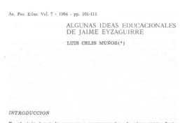 Algunas ideas educacionales de Jaime Eyzaguirre Algunas ideas educacionales de Jaime Eyzaguirre
