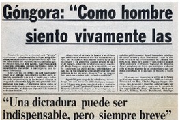 Góngora "Como hombre con conciencia histórica siento vivamente las angustias del momento" Góngora "Como hombre con conciencia histórica siento vivamente las angustias del momento"