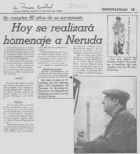 Hoy se realizará homenaje a Neruda Hoy se realizará homenaje a Neruda