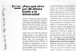 Para qué sirvo yo!: mi dilema frente a la universidad Para qué sirvo yo!: mi dilema frente a la universidad