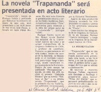 La novela "Trapananda" será presentada en acto literario. La novela "Trapananda" será presentada en acto literario.