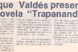 Enrique Valdés presentó su novela "Trapananda". Enrique Valdés presentó su novela "Trapananda".