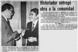 Historiador entregó obra a la comunidad. Historiador entregó obra a la comunidad.