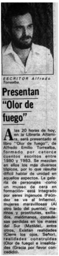Presentan "Olor de fuego." Presentan "Olor de fuego."