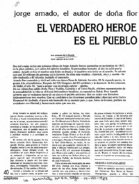 El verdadero héroe de mis novelas es el pueblo anónimo El verdadero héroe de mis novelas es el pueblo anónimo
