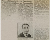 Poetachillanejo Sergio Hernández se presenta mañana en Concepción. Poetachillanejo Sergio Hernández se presenta mañana en Concepción.