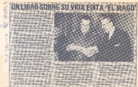 Un libro sobre su vida edita "El mago". Un libro sobre su vida edita "El mago".