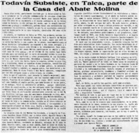 Todavía subsiste, en Talca, parte de la casa del Abate Molina Todavía subsiste, en Talca, parte de la casa del Abate Molina